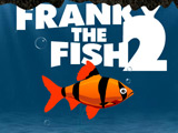 Franky the Fish 2