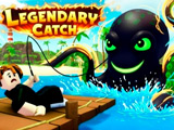 Legendary Catch! Roblox!