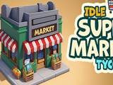 Idle Supermarket Tycoon