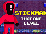 Stickman That One Level