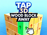 Tap 3D Wood Block Away