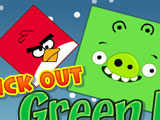 Kick Out Green Pigs